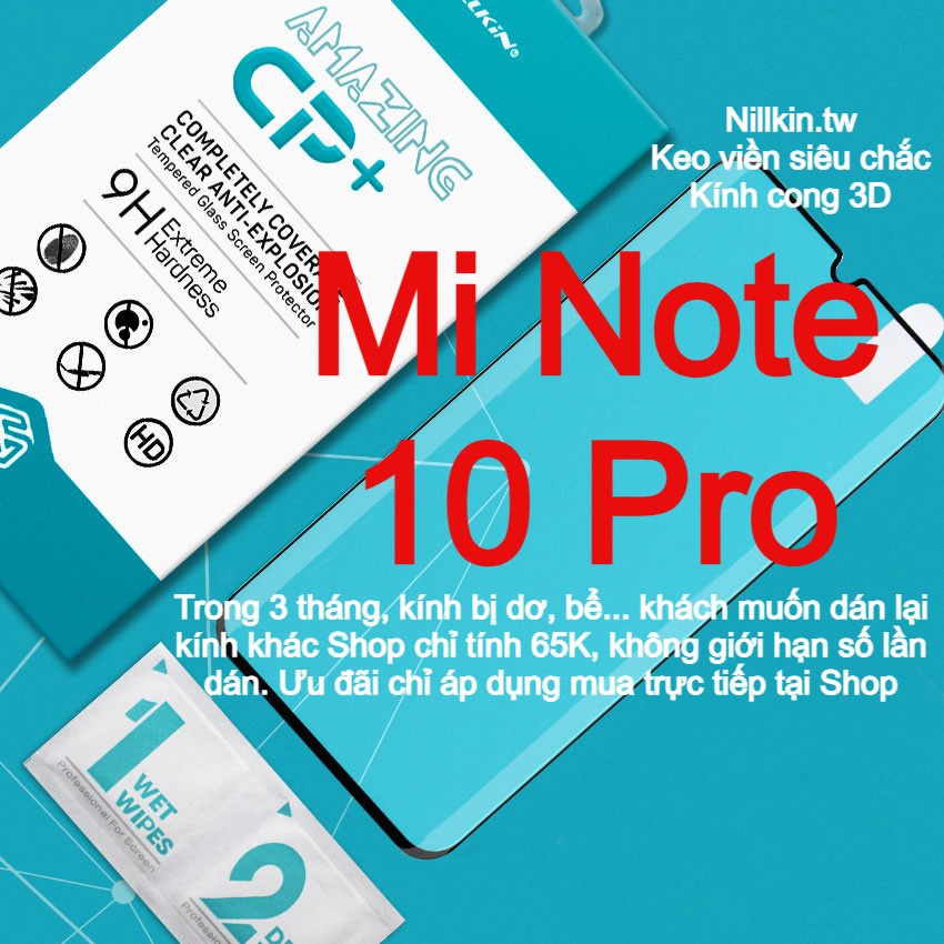 Kính cường lực Nillkin.tw cho Xiaomi Mi Note 10 Pro kính cong 3D keo viền siêu chắc