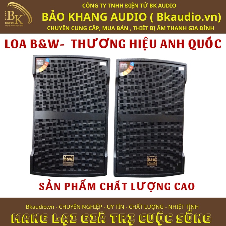 Loa đứng nghe nhạc và karaoke B&W - JK12 là sản phẩm cao cấp đến từ thương hiệu Anh Quốc. SP chất lượng cao.