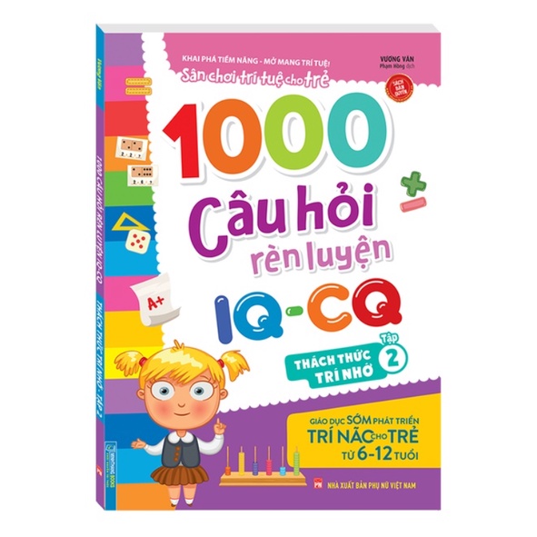 Sách - 1000 câu hỏi rèn luyện IQ - CQ - Thách thức trí nhớ - tập 2 (6-12 tuổi)
