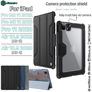 BAO DA IPAD PRO M2 11 2022 - M1 11 2021 - 11 2020 - AIR 4 10.9 2020 - AIR 5 10.9 2022 NILLKIN BUMPER PRO CAMSHIELD - NEW