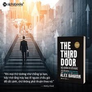 Sách - Kẻ Khôn Đi Lối Khác - The Third Door -  Alex Banayan (Alpha Books)