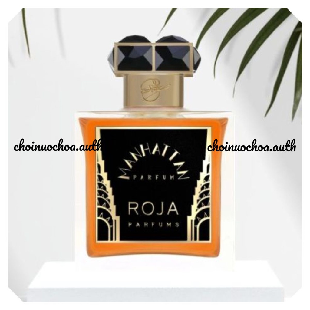 𝐑𝐎𝐉𝐀 𝐏𝐀𝐑𝐅𝐔𝐌𝐒 - Nước hoa Manhattan PF - Nước hoa lạ - Tester - 10ml - ᴄʜᴏɪɴᴜᴏᴄʜᴏᴀ.ᴀᴜᴛʜ ©