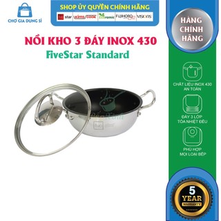 Nồi inox kho cá chống dính FIVESTAR 3 đáy bếp từ inox 430 nắp kính 18cm / 20cm / 22cm
