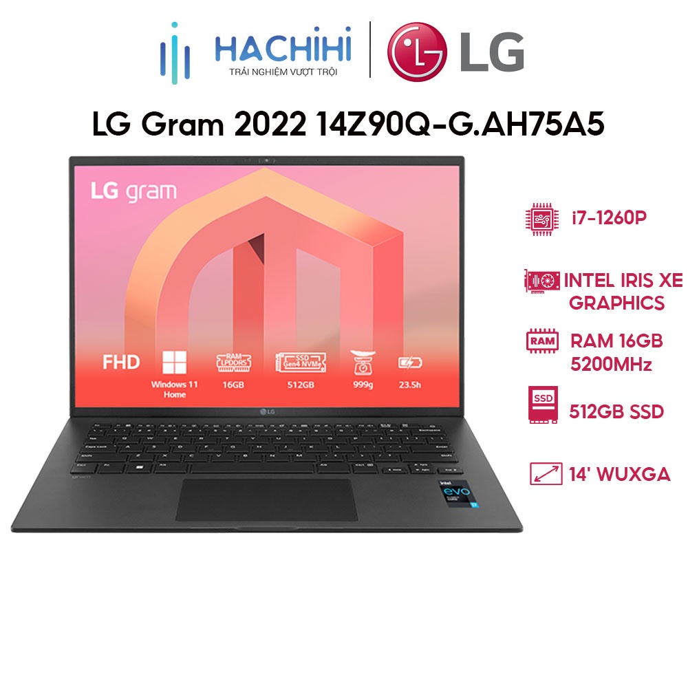 Laptop LG Gram 2022 14Z90Q-G.AH75A5 (i7-1260P | 16GB | 512GB | Intel Iris Xe Graphics | 14' WUXGA 99% DCI-P3 | Win 11)