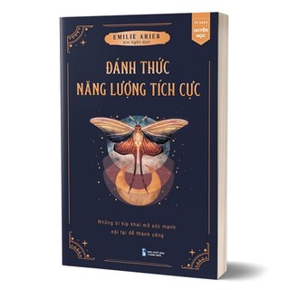 Sách - Đánh Thức Năng Lượng Tích Cực