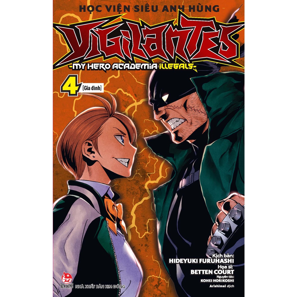 Sách Học Viện Siêu Anh Hùng Vigilantes - My Hero Academia Illegals - Tập 4: Gia Đình - Tặng Kèm Bookmark Nhân Vật