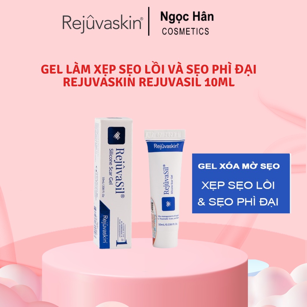 Gel làm xẹp sẹo lồi và sẹo phì đại Rejuvaskin Rejuvasil 10ml - ngochan cosmetics