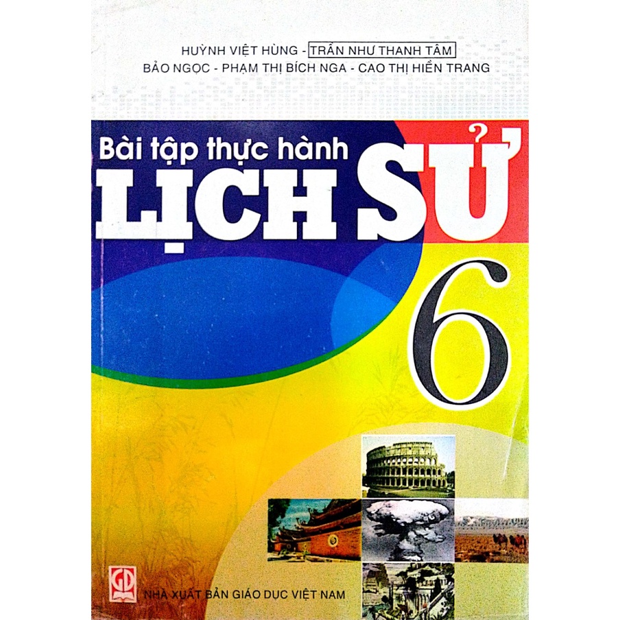 Sách - Bài tập thực hành Lịch Sử 6