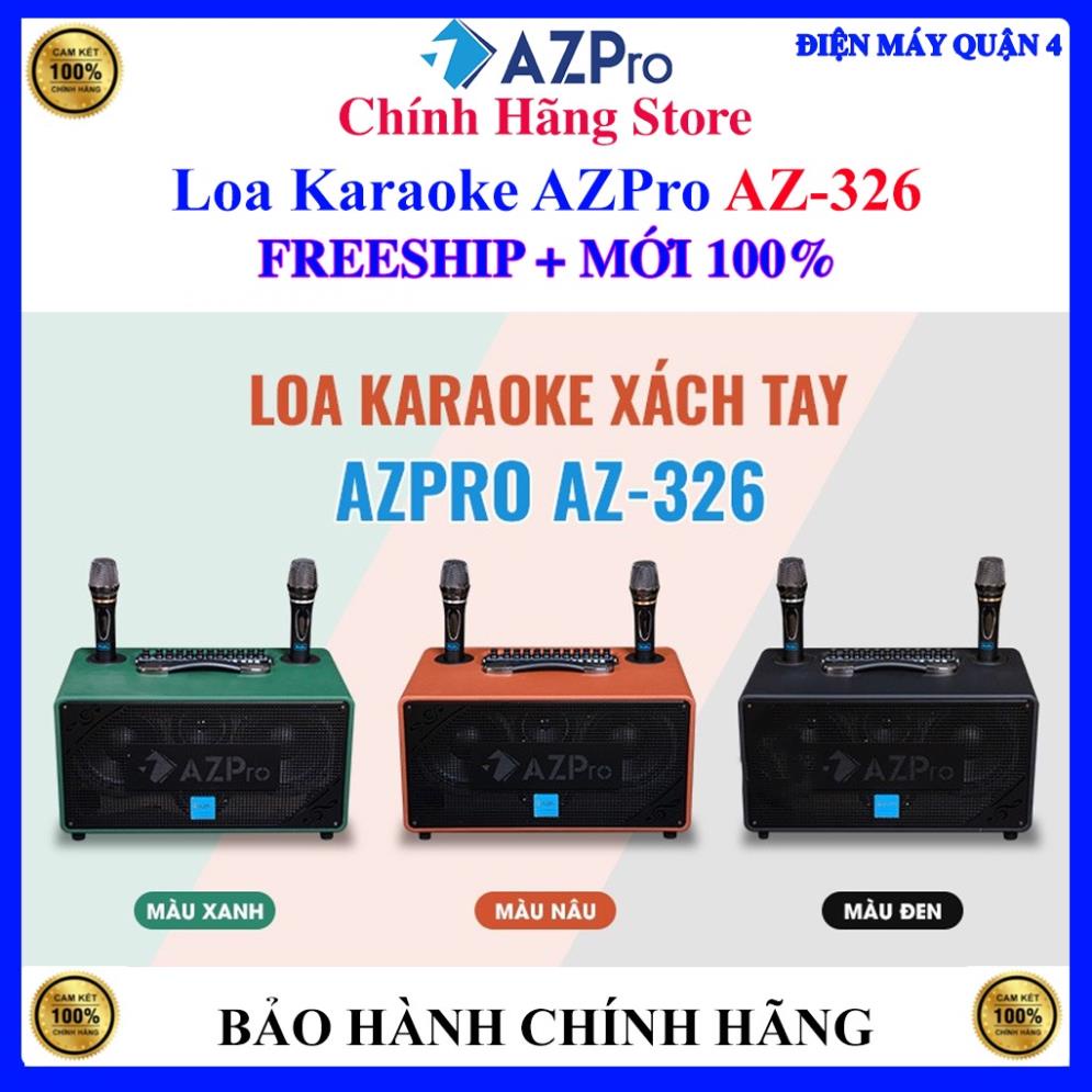 0357628205[AZPRO AZ-326] Loa Karaoke Di Động AZPRO AZ326 0357628205