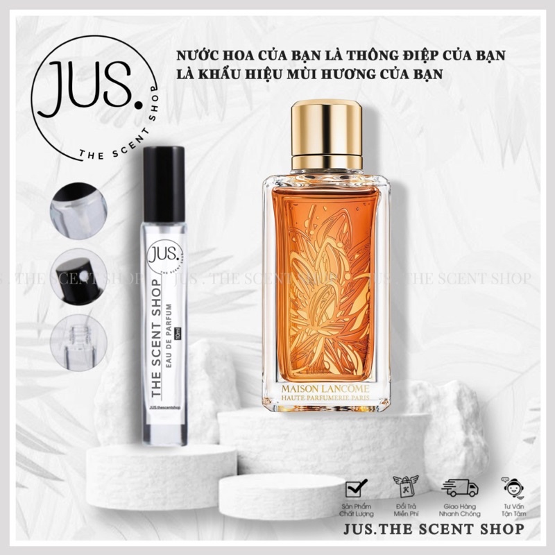Nước hoa dùng thử Lancome Maison Tubereuses Castane EDP [ 𝐉𝐔𝐒.𝐓𝐡𝐞𝐬𝐜𝐞𝐧𝐭 ]