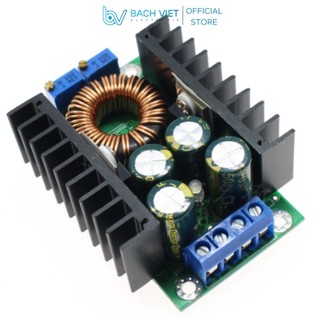 Mạch Hạ áp DC-DC 24V-12V 10A  150W, 5-40V 12A 100W, hạ áp 1.2-35VDC 20A 300W có hạn dòng - led driver giá rẻ
