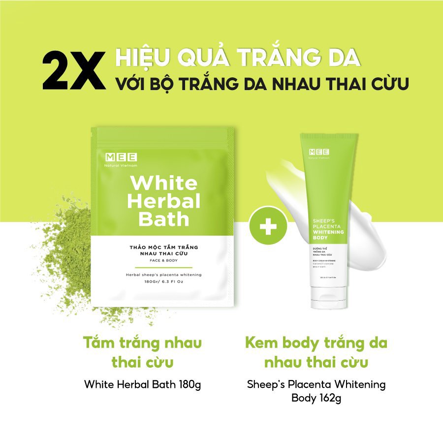 Tắm trắng x3 nhau thai cừu, dưỡng trắng da body thảo mộc Mee Natural White Herbal Bath 180g