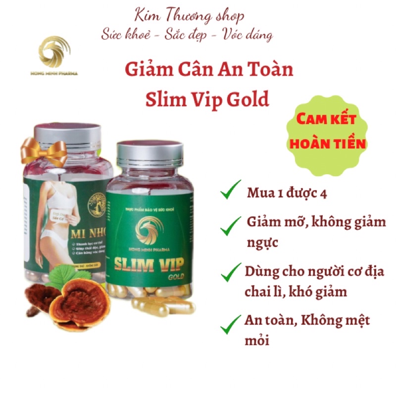 SLim Vip Gold Mới - Mua 1 Tặng 1, Được 2 - Giảm Cân Cực Mạnh, Đào Thải Độc Tố, Mỡ Thừa