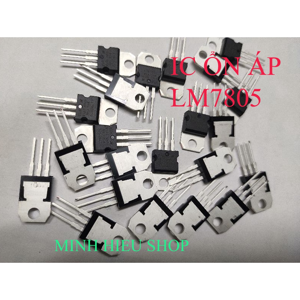 LM317T/L7805/7808/7810/7815CV/ TO220_10 Chiếc_ IC Nguồn chân dài thẳng đẹp, hàng nội địa nguyên bản