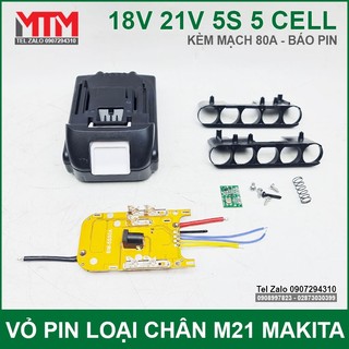 Vỏ pin makita m21 18v 21v 5 cell có báo dung lượng mạch 80a
