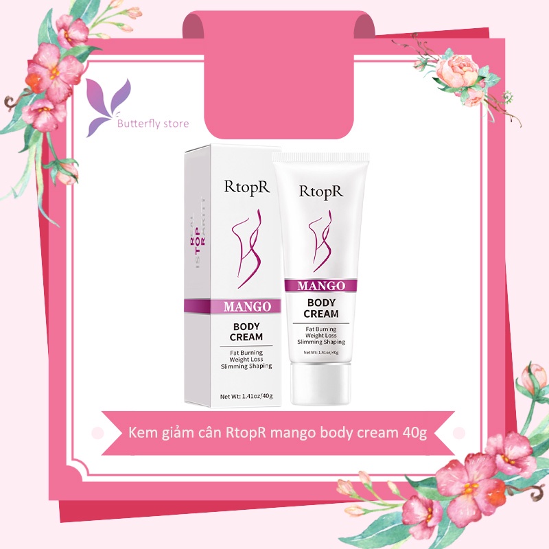 🦋giảm giá🦋Kem giảm cân RtopR mango body cream 40g Thon đùi, cánh tay, bụng, săn chắc toàn thân, tạo hình, đốt mỡ