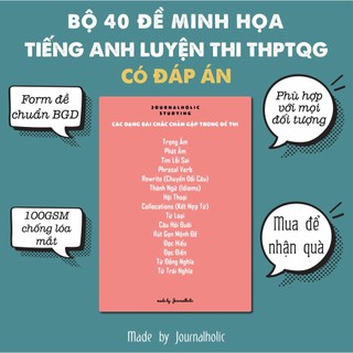 Sổ Tay 40 Đề Tiếng Anh - Journalholic