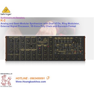 K-2 Analog Synthesizer Behringer - Bộ Tổng Hợp Tiếng Behringer