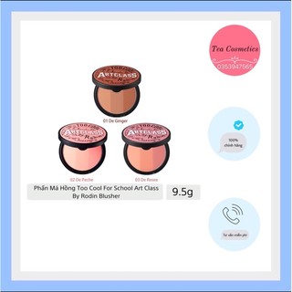 Phấn Má Hồng Too Cool For School Artclass By Rodin Blusher