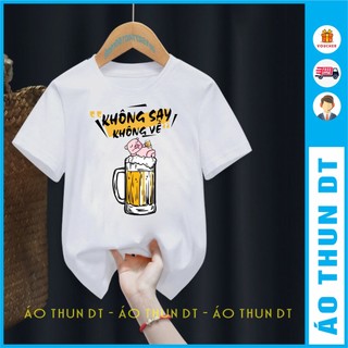 Áo thun nhóm - Không say không về