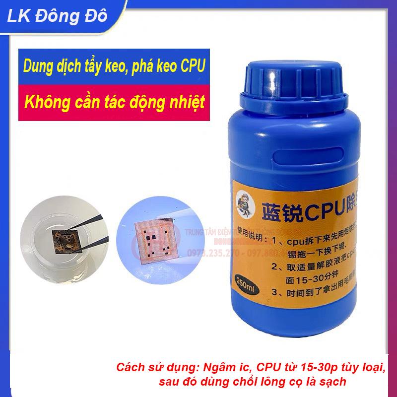 Nước tẩy keo CPU, keo BGA
