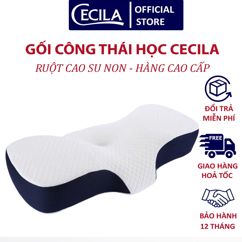 Gối công thái học CECILA, gối ngủ cao su non chống đau cổ vai ngáy, chống ngủ ngáy, hỗ trợ ngủ nhanh