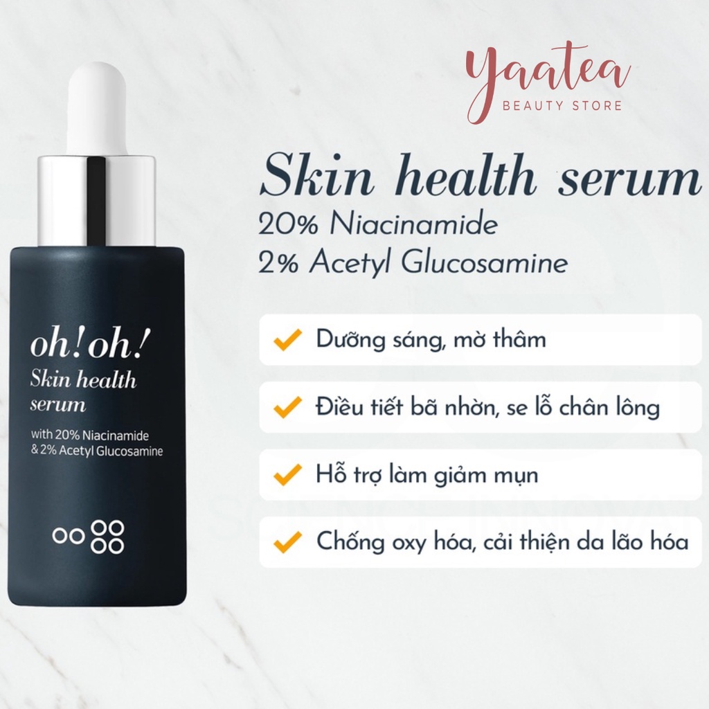 Serum dưỡng sáng da Oh!Oh! Skin Health 20% Niacinamide & 2% Acetyl Glucosamine 30ml