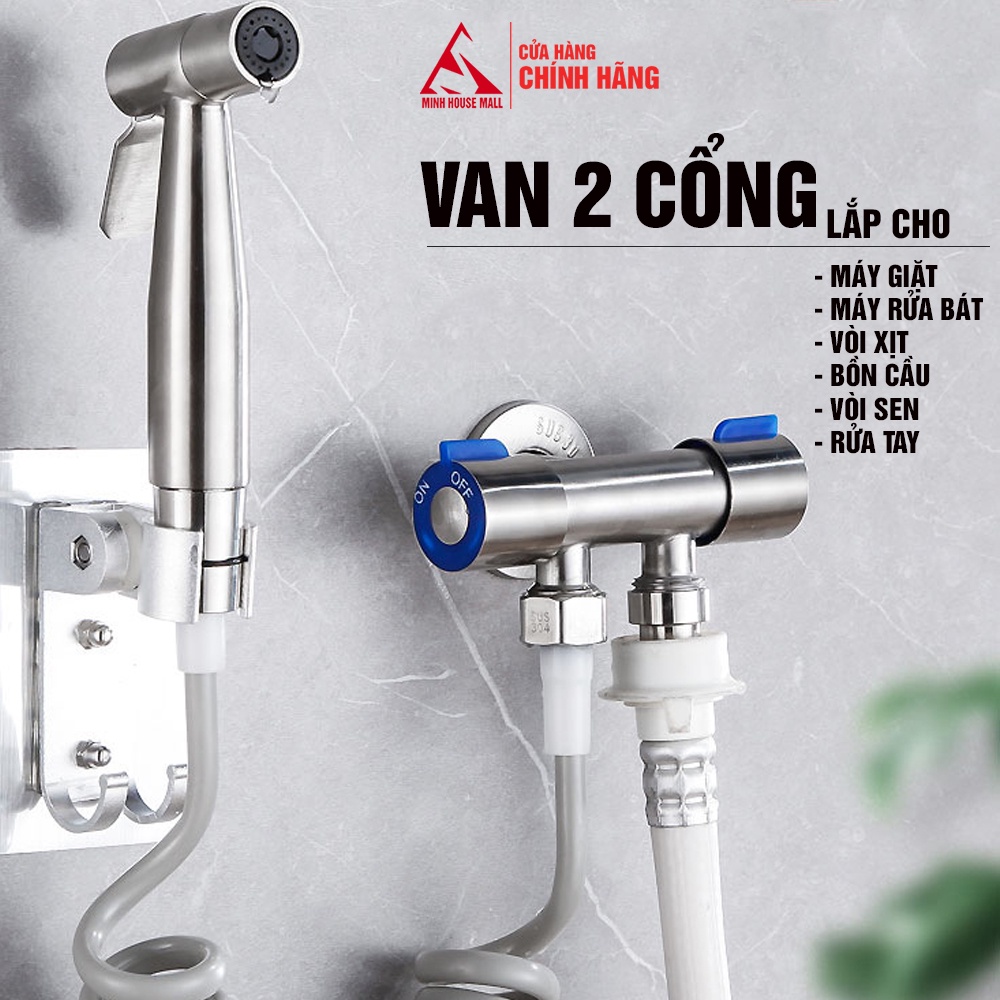 Van nước 2 cổng xả Minh House đóng mở riêng biệt Chất liệu Inox 304 kèm đầu chuyển