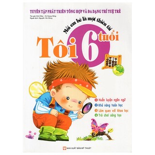 Sách mỗi em bé là một thiên tài - 6 tuổi