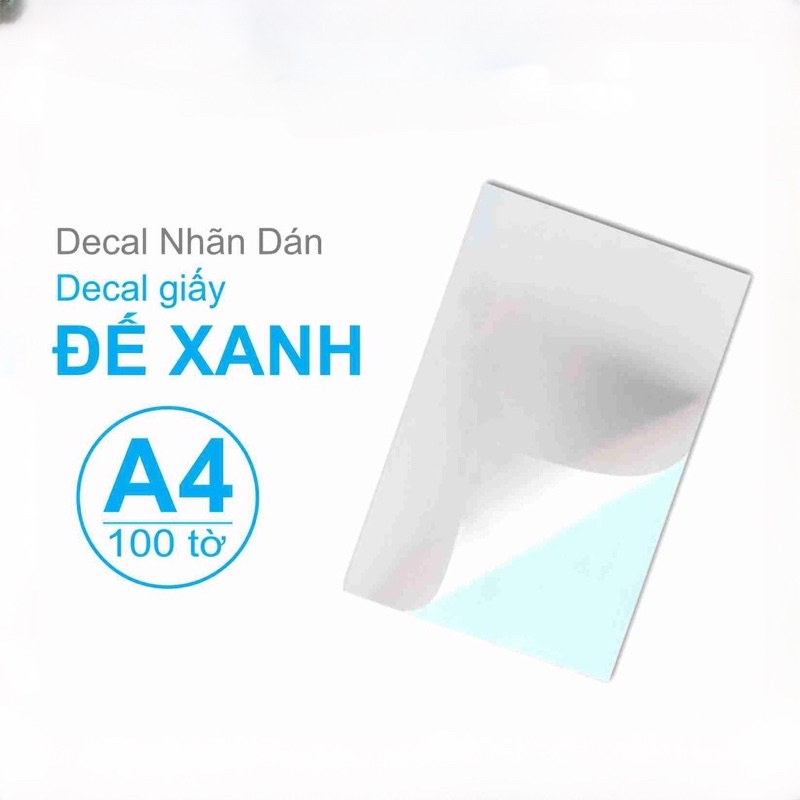 Giấy Decal A4 đế xanh - decal A4 đế xanh mặt trắng bám dính tốt