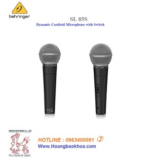 SL 85S Microphone Cầm tay Dynamic Behringer