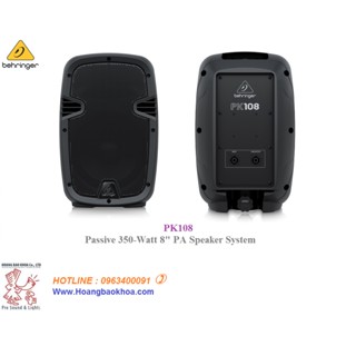 PK108 Loa Full Behringer -Loa Passive 8" - Công Suất : 350 Watt  - Giá 1 Loa
