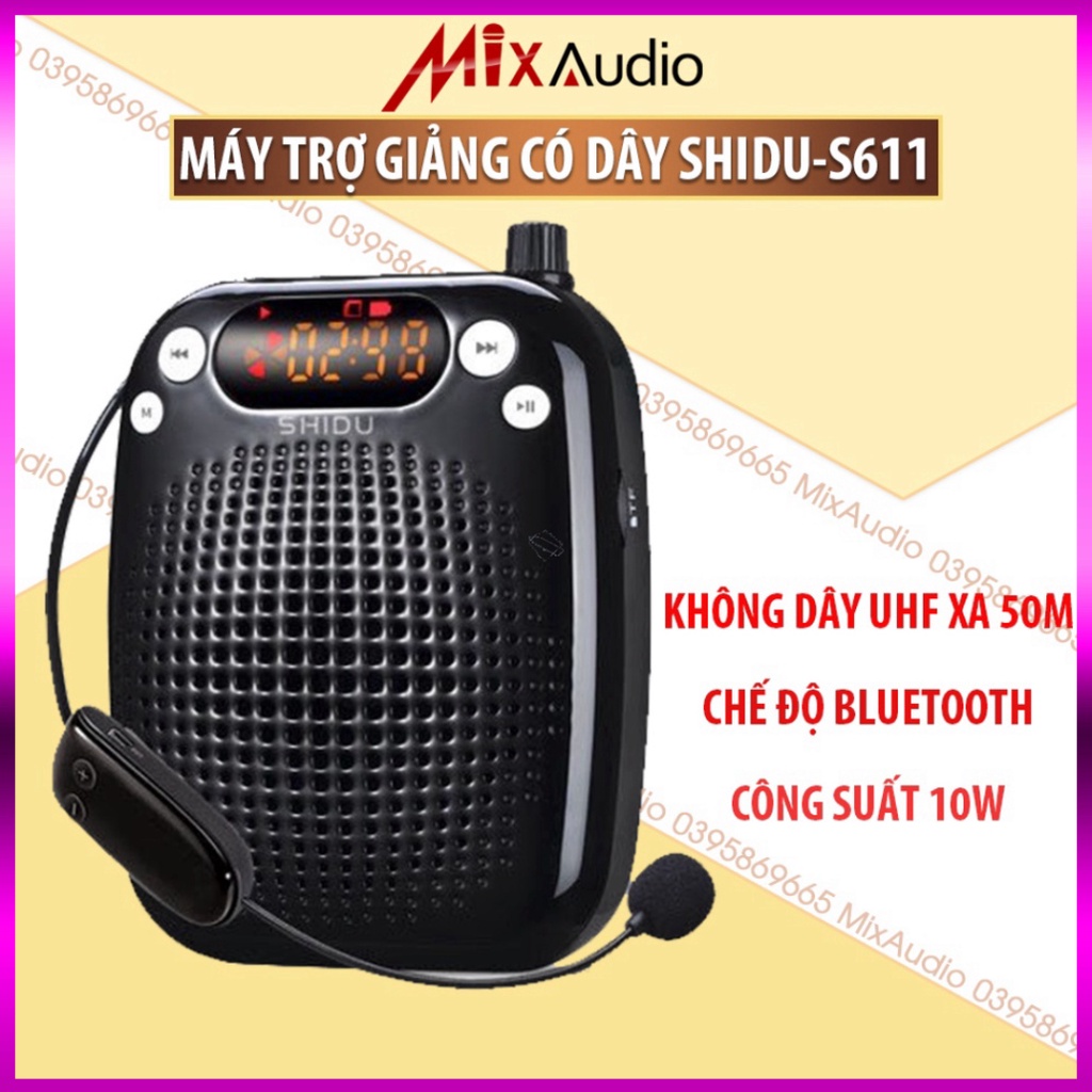 Máy trợ giảng cao cấp không dây, có dây SHIDU SD-S611, Âm lượng lớn 10w_Bảo Hành 12 Tháng