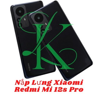 Nắp lưng XM Mi 12S pro