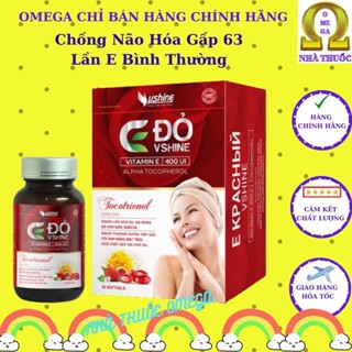  Vitamin E đỏ Vshine  Lô sx mới nhất  - Chống Não Hóa Gấp 63 Lần Giúp Trắng Da Giảm Nám Tàn Nhang Da Mới 