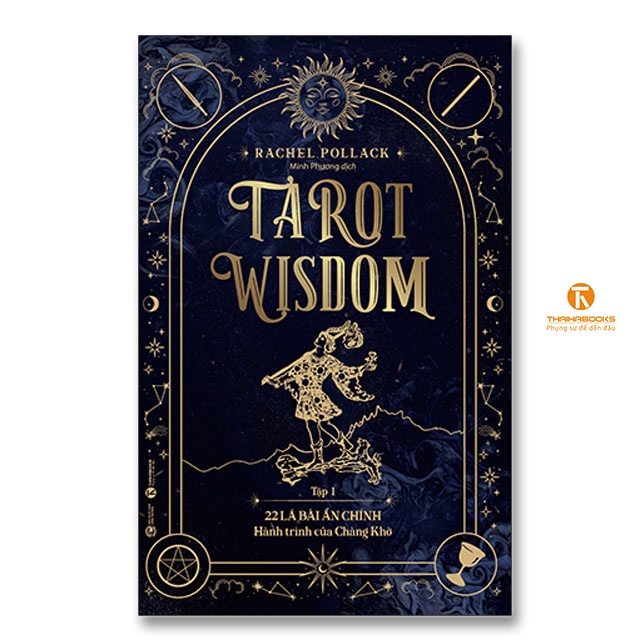 Sách - Tarot Wisdom : 22 lá bài Ẩn Chính – Hành trình của Chàng Khờ