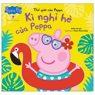 Sách thế giới của peppa - kì nghỉ hè của peppa