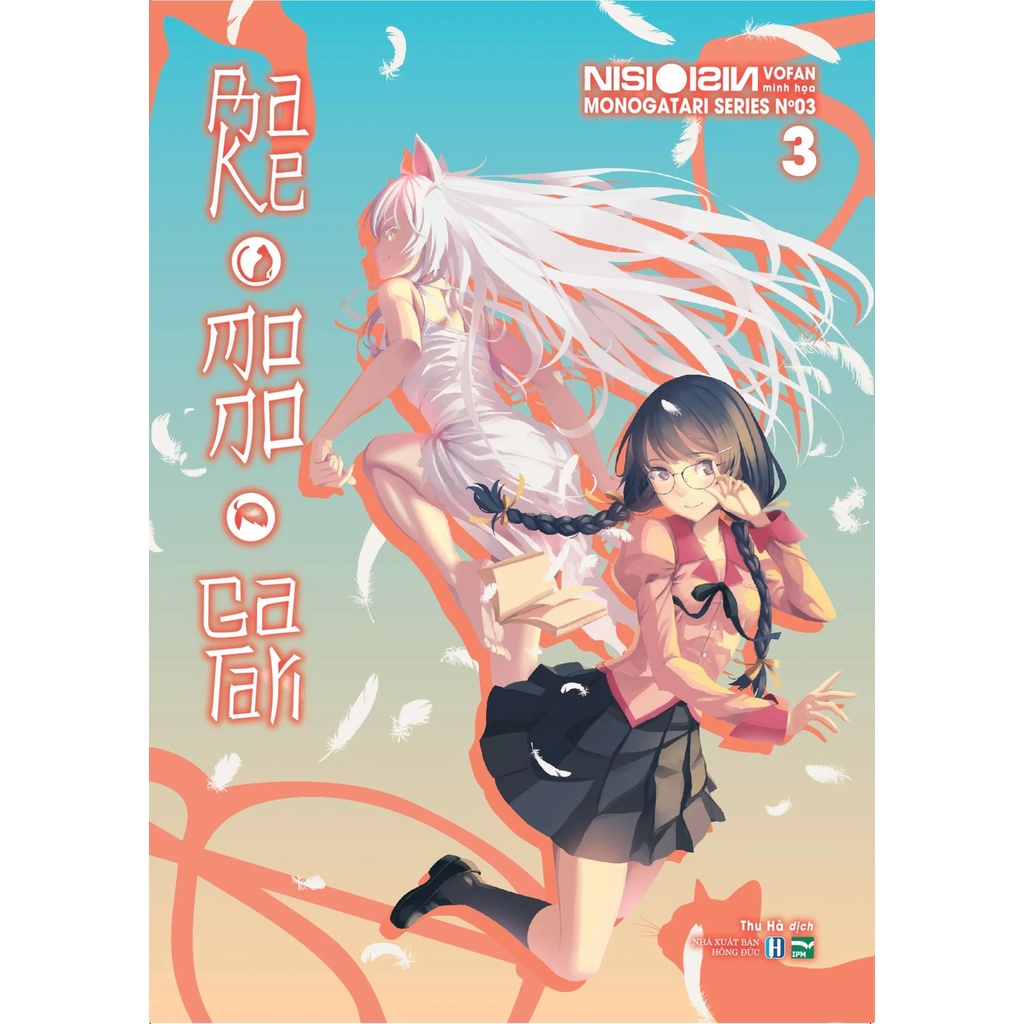 Sách Bakemonogatari - Tập 3 - Bản giới hạn, đặc biệt và phổ thông - Light Novel - IPM