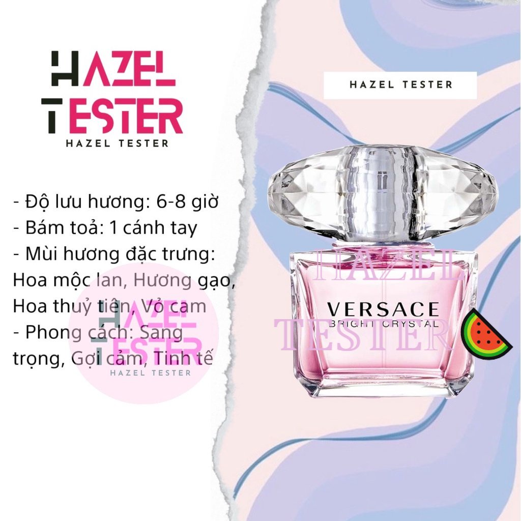 ✨ Nước hoa nữ Versace Bright Crystal [ʜᴀᴢᴇʟ ᴛᴇsᴛᴇʀ]