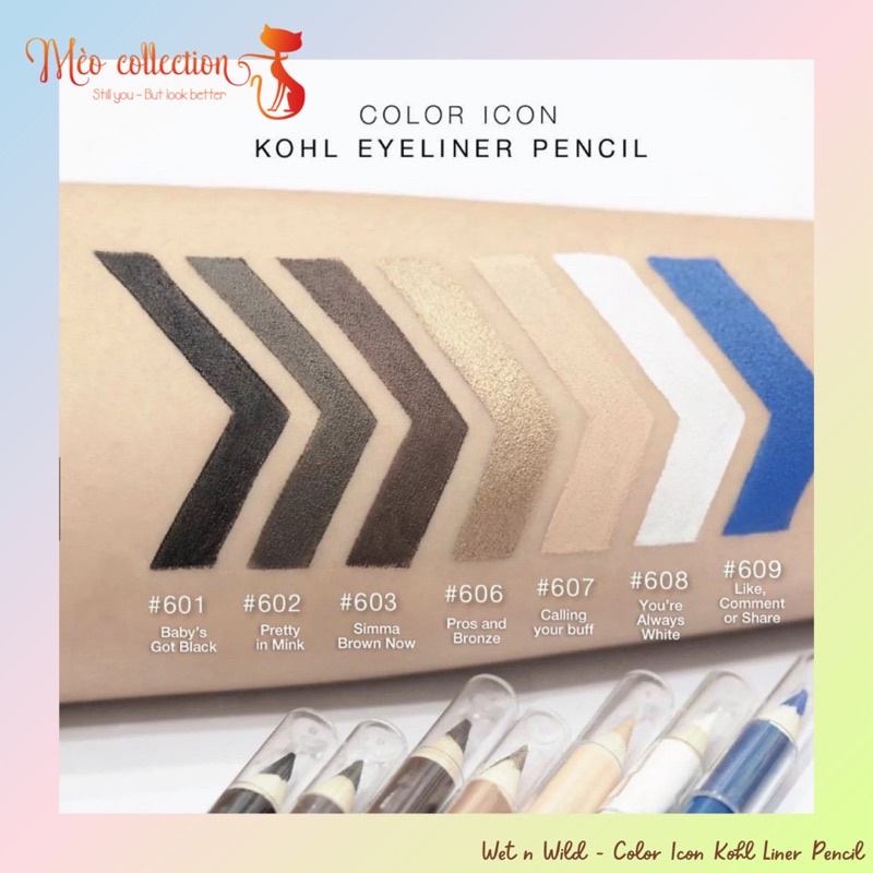 Chì kẻ mắt Wet n wild Color Icon Kohl Eyeliner