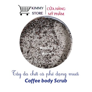 Lẻ hủ 500g muối cà phê tẩy da chết