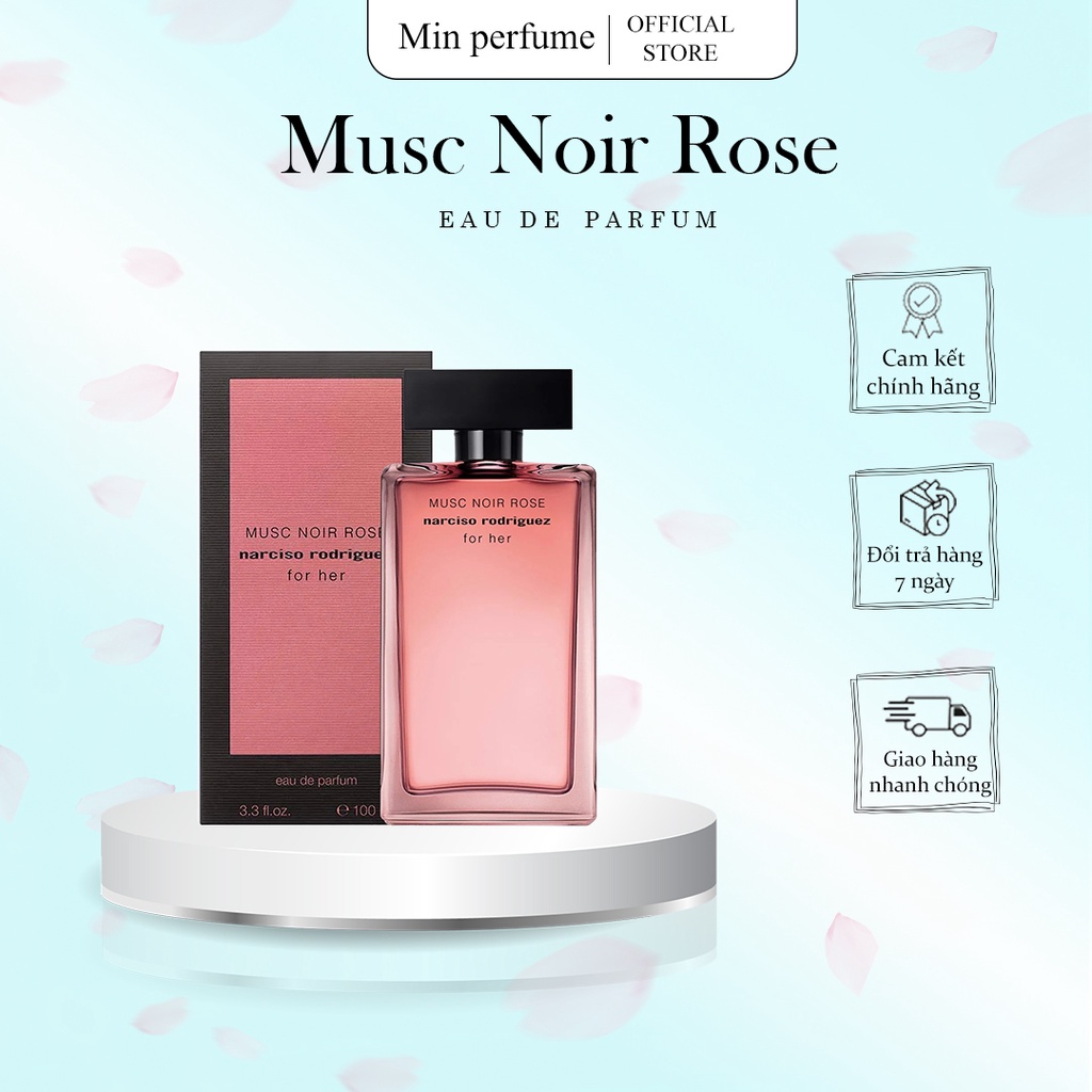 Nước hoa Nữ - Narciso Rodriguez Narciso For Her Musc Noir Rose New 2022