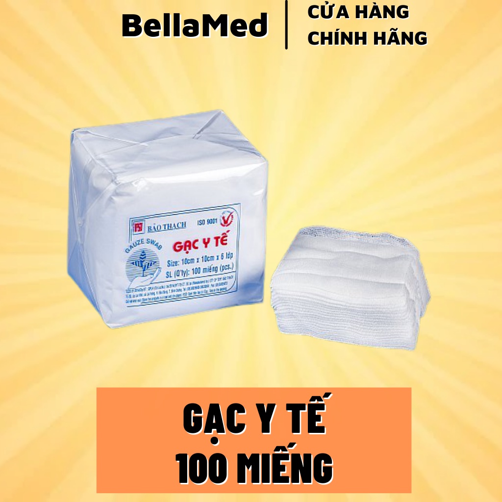 Gạc Y Tế Bảo Thạch 10x10x6 lớp (100 miếng)