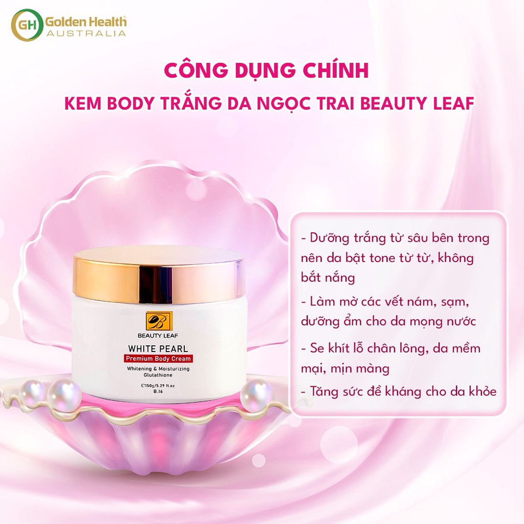 [GOLDEN HEALTH] Kem Body Trắng Da Ngọc Trai Beauty Leaf 150g