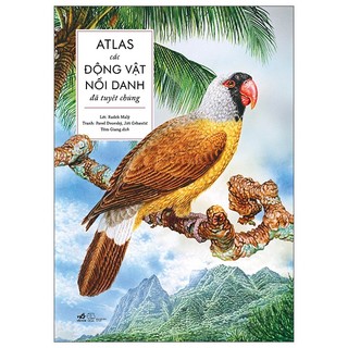 Sách atlas các động vật nổi danh đã tuyệt chủng