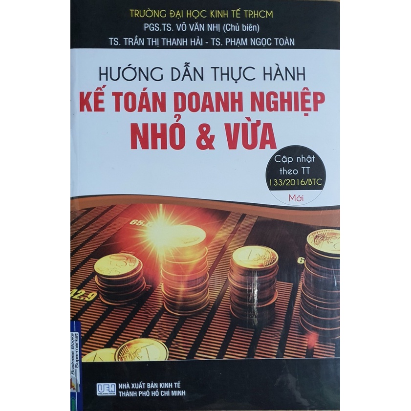 Sách - hướng dẫn Thực hành kế toán doanh nghiệp nhỏ và vừa ( Tái Bản - KT)