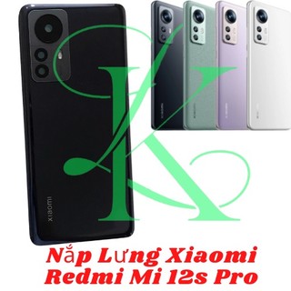 Nắp lưng thay cho máy Xiaomi Mi 12S pro