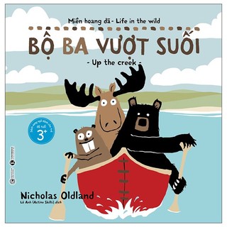 Sách miền hoang dã - bộ ba vượt suối