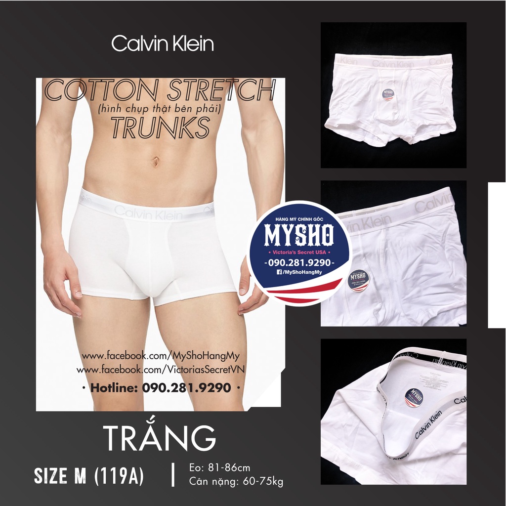 Size M - 199 Quần lót CK Mỹ của Nam - Cotton Stretch, Trunks, màu trắng -