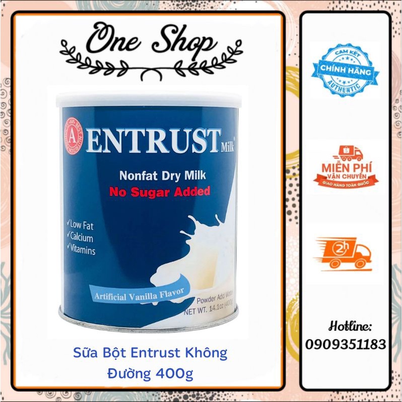 Sữa bột không đường Entrust Nonfat Dry Milk dành cho người bị tiểu đường 400g của Mỹ